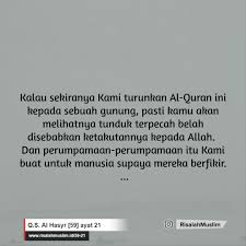 Ustaz khairul anuar al hafiz surah al hasyr ayat 21 24. Surah Al Hasyr Ayat 21 Qs 59 21 Tafsir Alquran Surah Nomor 59 Ayat 21