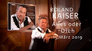 Seinen durchbruch hatte er 1980 mit dem lied santa maria, das sich 1,2 millionen mal verkaufte. Roland Kaiser Roland Kaiser Alles Oder Dich Das Neue Studioalbum Vo 15 03 19 Facebook