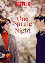 Download One Spring Night E01 E02 Added Dramas Coreanos Drama Coreano Doramas Romanticos