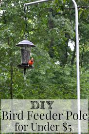 Bird Feeder Pole For Deck Diy Bird Feeder Pole For Under 5 Chatfield Court In 2020 Diy Bird Feeder Bird Feeder Poles Diy Birds