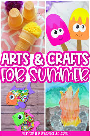 Kindergarten, preschool, and very young children. Easy And Fun Summer Arts And Crafts For Kids Messy Little Monster