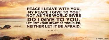 Open heaven 24 june 2021 message: Peace I Leave With You My Peace I Give To You Facebook Cover Photo My Bible