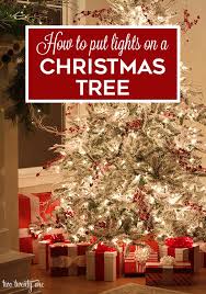 Light amount is a preference, so if you like more subtle lighting, weave the lights closer to. How To Put Lights On A Christmas Tree Two Twenty One