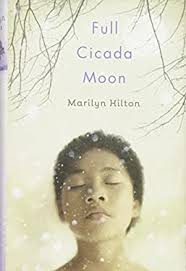 Full Cicada Moon used book by Marilyn Hilton: 9780525428756