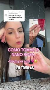 Nano Rosa Como É O Medicamento