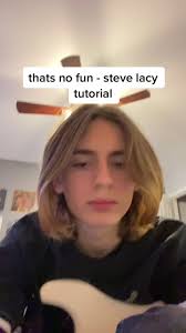 that’s no fun steve lacy tutorial #guitartutorial #guitar #guitartok #fyp  #stevelacy #indie #rnb