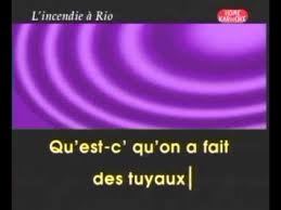 Jamais on ne lui avait appris à se tourner vers la providence et à prier. Karaoke Sacha Distel L Incendie A Rio Youtube