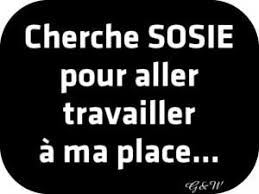 Cherche Sosie Pour Aller Travailler A Ma Place Humour Sosie Travailleuse