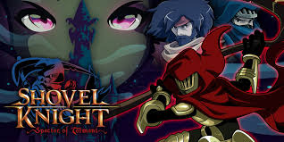 this year we gamers were blessed with the sweet arrival of the second piece of free shovel knight dlc the specter knight campai shovel knight anime best games