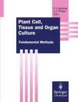 Plant tissue culture techniques are the most frequently used biotechnological tools for basic and applied. Plant Cell Tissue And Organ Culture Fundamental Methods Oluf Gamborg Springer