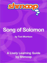 Song of solomon, song of songs 1, or canticles, book of the bible, 22d in the order of the authorized version 2. Song Of Solomon Sparknotes Literature Guide By Sparknotes Toni Morrison Nook Book Ebook Barnes Noble