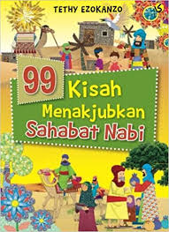 Meraih surga dengan harta bersama utsman bin affan. 99 Kisah Menakjubkan Sahabat Nabi Indonesian Edition Ezokanzo Tethy 9786020331355 Amazon Com Books