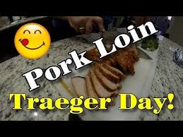 Perfect for that dinner guest, or bbq. Pork Loin On The Traeger Grill Traeger Grill Day Traegergrill Recipe Youtube