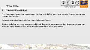 Perbincangan tentang definisi dadah , gejala penyalahgunaan dadah dan akibatnya. Substance Abuse Penyalahgunaan Bahan Ppt Download