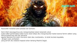 Dajjal pasti akan muncul di tengah kalian, tegas nabi. Kisah Sahabat Nabi Saat Bertemu Dengan Dajjal Sungguh Mengerikan Video Dailymotion