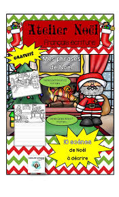 Atelier Noel Phrases De Noel Caroline Gingras Creations Teaching French Core French Activities For Kids