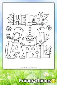 Maybe you would like to learn more about one of these? Hello April Coloring Page Free Printable Pdf From Primarygames