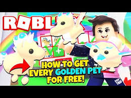 How To Get Every Golden Pet For Free In Adopt Me New Adopt Me Golden Pets Update Roblox Youtube In 2020 Roblox Roblox Funny Adoption