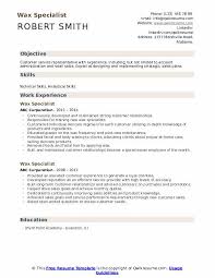 You want to land that job, so look good on paper; Wax Specialist Resume Samples Qwikresume