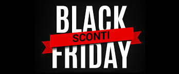 Black friday 2021: quando è il black friday?
