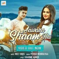 Aawara Sham Hai Meet Bros Ft Piyush Mehroliyaa Manjul Amp Rits Badiani By S P Vedios Music On Soundcloud Bros Songs Meet
