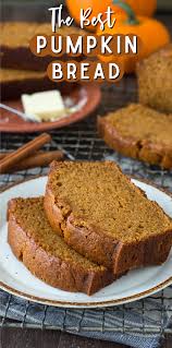 Pumpkin Bread In 2020 Pumpkin Bread Easy Bread Recipes Homemade Pumpkin Bread Recipe