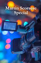 Martin Scorsese Special (Since 2023)