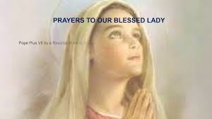PRAYERS TO OUR BLESSED LADY