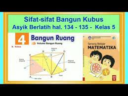 Kunci jawaban buku senang belajar matematika kelas 5 halaman 26. Sifat Sifat Bangun Kubus Asyik Berlatih Hal 134 135 Senang Belajar Matematika Kelas 5 Youtube