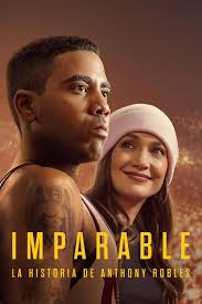 Imparable: La historia de Anthony Robles (2024)