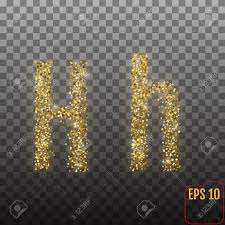 Given the conflict that little pixels can sometimes have with subtle forms, this move to a san. Vector Alphabet Gold Letter H On Transparent Background Gold Alphabet Logo Golden Confetti And Glitter Concept Font Style Vector Illustration Royalty Free Cliparts Vectors And Stock Illustration Image 89451758