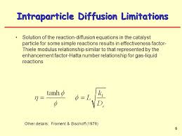 Why do we need both dimensionless numbers if they quantify the same physical ratio. Heterogeneous Reaction Engineering Theory And Case Studies Ppt Video Online Download