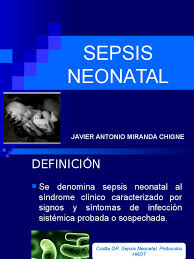 Hipotensin del prematuro 72 a 96 horas definicin difcil. Sepsis Neonatal Septicemia Epidemiologia