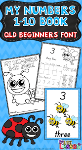 This Numbers 1 10 Book Has Been Created In The Queensland Beginners Font And Will Be Suitable For A Queensl Numbers 1 10 Kindergarten Resources Book Cover Page