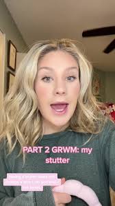 PART 2💕 #stutterawareness #stutter #speechimpediment #beyou #beyourself  #selflove #grwm #grwmroutine #grwmmakeup #grwmstorytime #getreadywithme