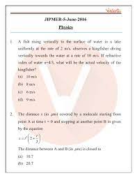 Past papers are a revision must! Jipmer 2016 Question Paper With Solutions