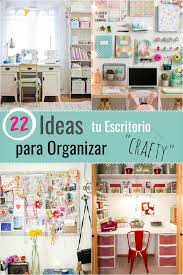 22 Ideas Para Organizar Tu Escritorio Crafty Guia De Manualidades