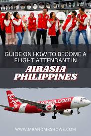 Air asia cabin crew interview details for fresher & experience in 2020. How To Become A Flight Attendant In Airasia Philippines Airasia Cabin Crew Tips