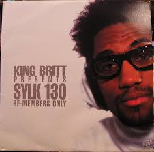 King Britt Presents Sylk 130