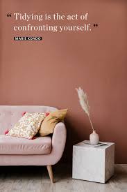 10 Quotes That Will Empower You To Declutter Anything Apartment Therapy