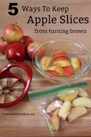 5 Ways To Keep Apple Slices Fresh The Make Your Own Zone