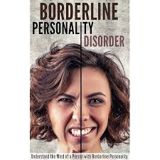 Amazon.com: Borderline Personality Disorder: Understand the Mind of a  Person with Borderline Personality eBook : Thorne, Gerald: חנות קינדל