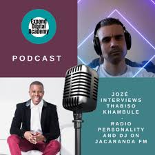 Maybe you would like to learn more about one of these? Joze Interviews Thabiso Khambule Radio Personality And Dj On Jacaranda Fm By Expand Digital Academy Podcast Channel A Podcast On Anchor