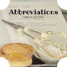 Hour c = degrees celsius f = degrees fahrenheit. Abbreviations Used In Recipes Dimpled Kitchen