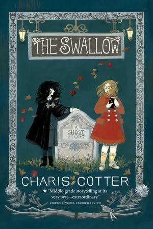The Swallow: A Ghost Story by Charis Cotter: 9781770495920 |  PenguinRandomHouse.com: Books