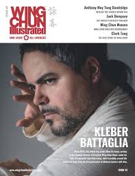 Wing Chun Illustrated Magazine Issue 43 (August 2018): Featuring Sifu  Kleber Battaglia: Lilleør, Eric: 9798848937886: Amazon.com: Books