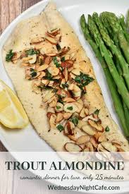 Trout Almondine Yum Fish Trout Almondine Trout Recipes Pan Fried Trout