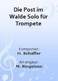 Trompete in b für ssaa. Die Post Im Walde Solo Fur Trompete Blasorchester Noten Kaufen Im Blasmusik Shop