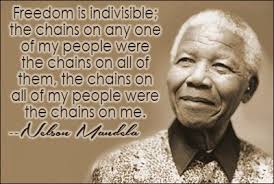 Nelson Mandela Quote Freedom Nelson Mandela Quotes Nelson Mandela Nelson Mandela Day