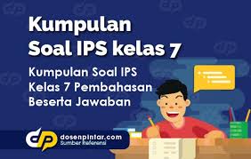 Pada kesempatan kali ini penulis akan membagikan soal ips kelas 7 bab 2 semester 1 dan jawabannya yang dapat kalian pelajari untuk dijadikan sebagai. Soal Ips Kelas 7 Dosenpintar Com